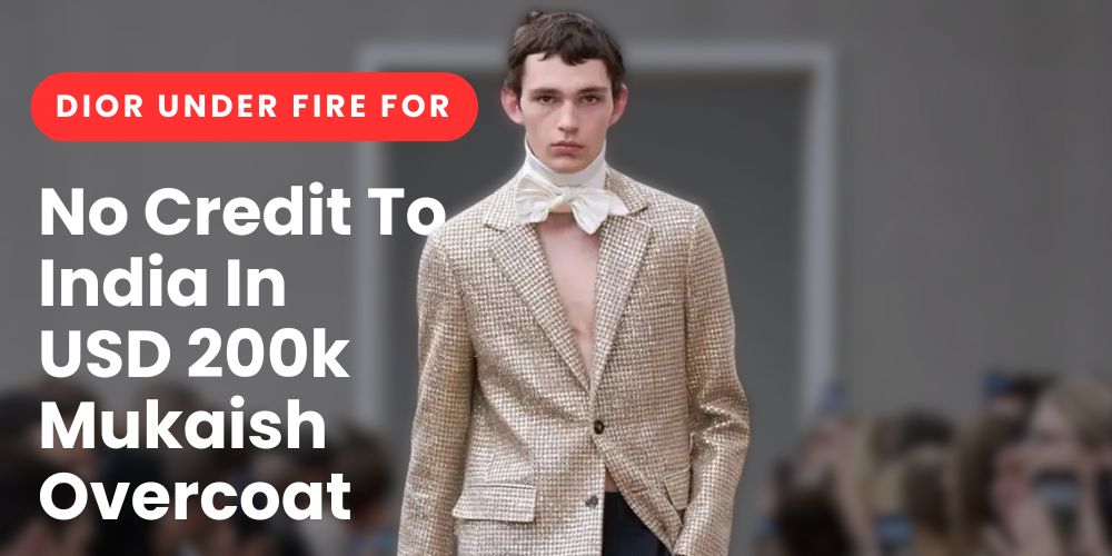 Dior’s $200K Mukaish Coat: Where’s the Credit to India?